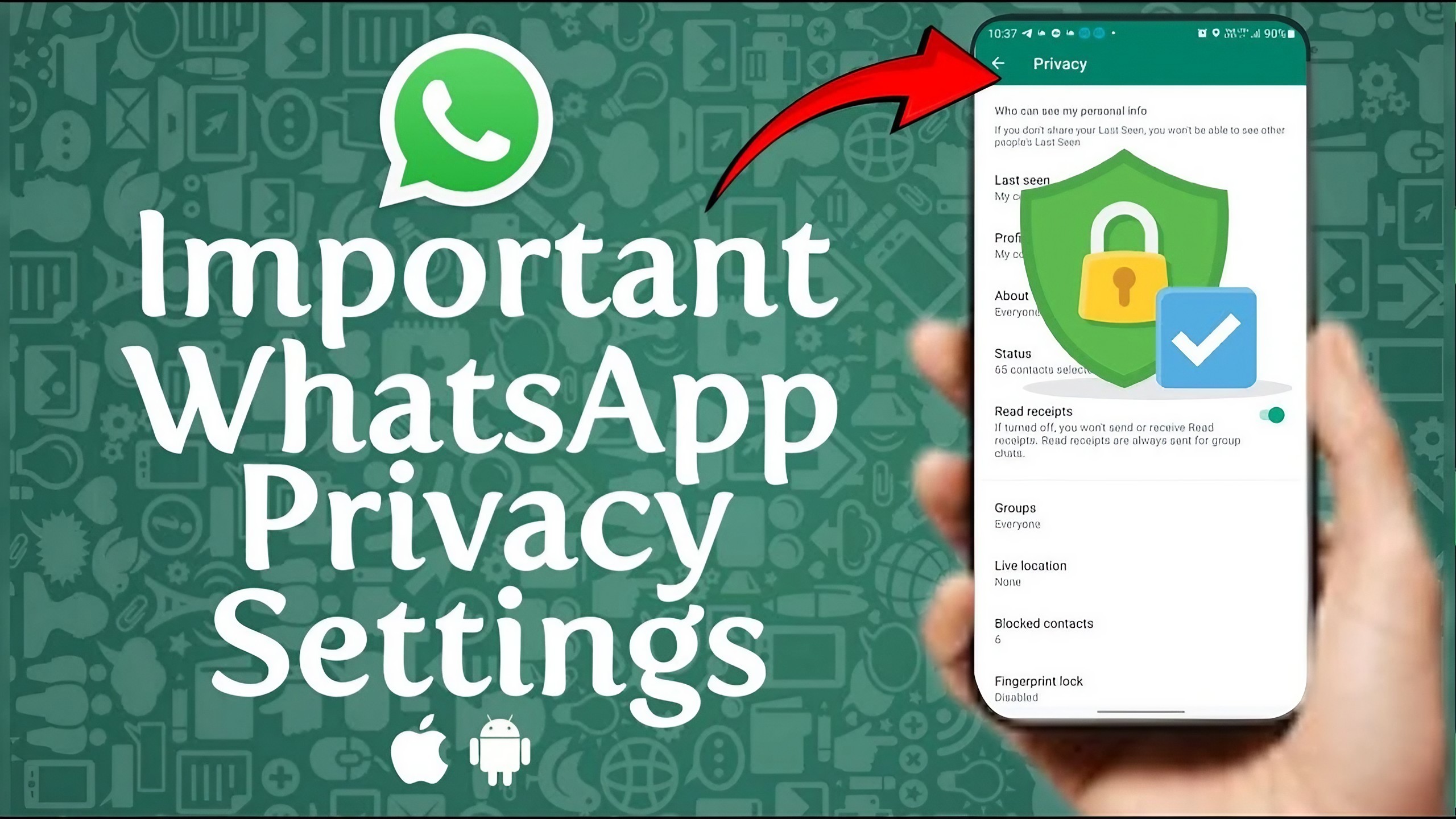 WhatsApp Privacy: 7 Settings You Should Change Today